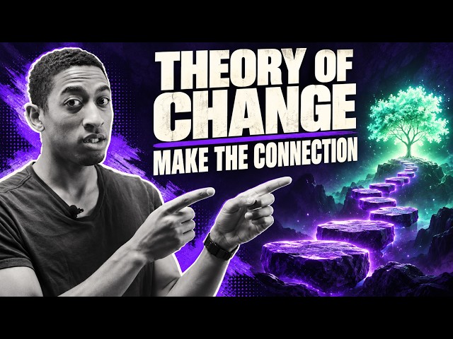Theory of Change Explained | Why Every Nonprofit Needs This
