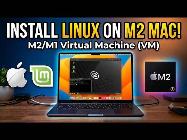 Install Linux Virtual Machine on Apple Silicon for free (M1/M2/M3/M4/M5/M6/M8 Mac)