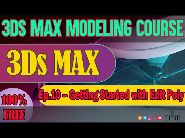 3ds Max Tutorial | Episode 10: Getting Started with Edit Poly
