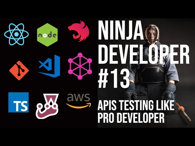 Become Ninja Developer -  How to Use Jest for APIs and Unit Testing #13