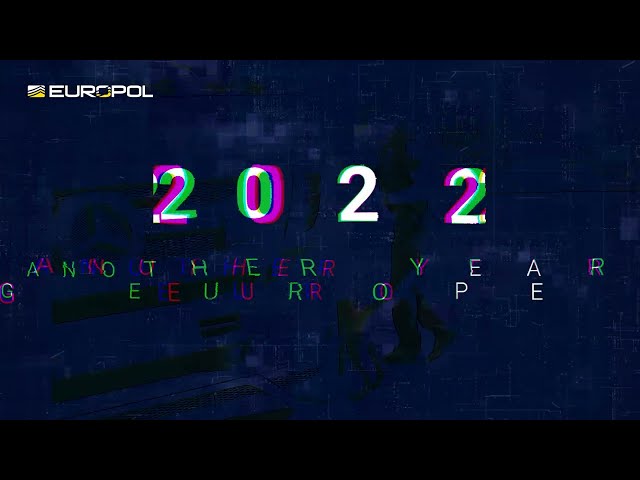 2022: Another Year Making Europe Safer