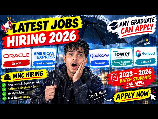 Oracle, American Express, Qualcomm Hiring 2023-2026🔥Latest Jobs | Apply Now | Freshers & Experience