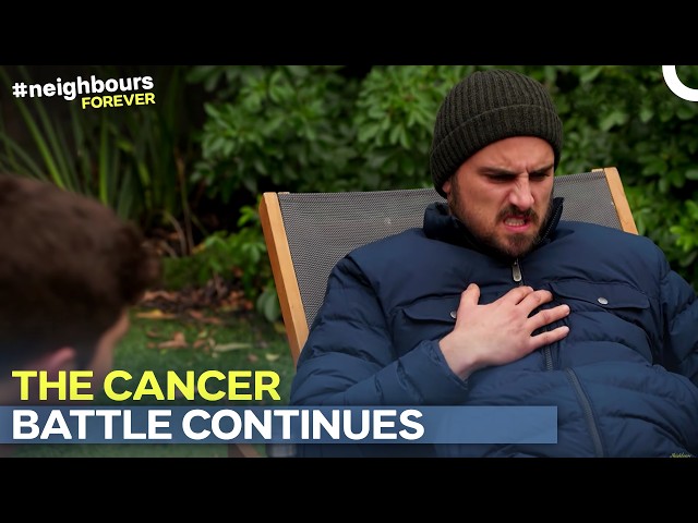 Kyle's Chemo Is Taking Its Toll | Neighbours | S37 E8744