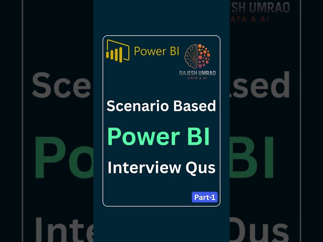 5 Must-Know Power BI Scenarios for Interviews (Part 1) | Power BI | Power BI interview |Data Analyst