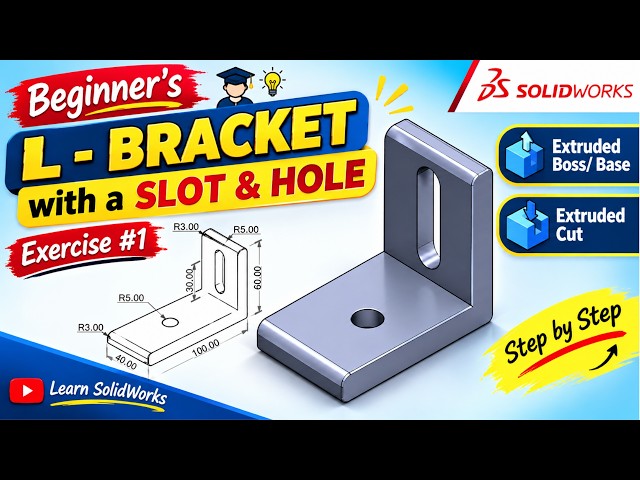 SolidWorks Tutorial for Beginners Exercise 1