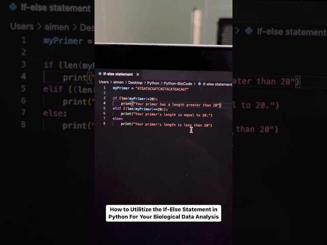 How to Utilize the If Else Statement in Python for Biological Data Analysis