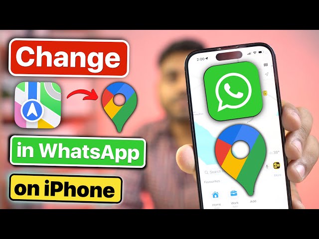 How to Open WhatsApp Location in Google Maps on iPhone? - Use Google Maps for Location on WhatsApp