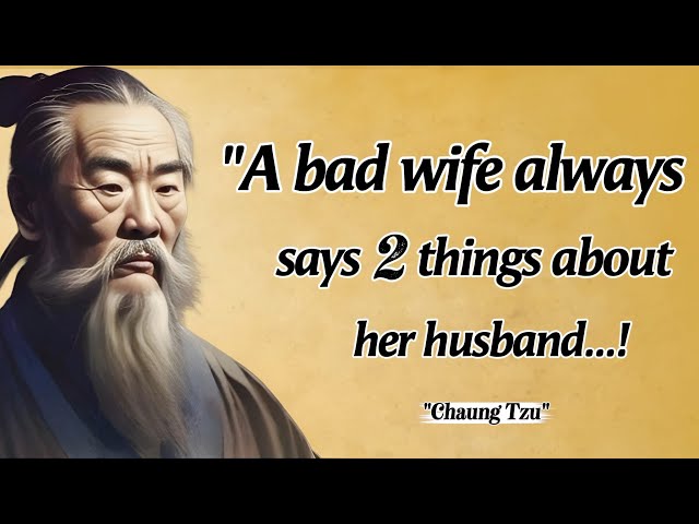 A bad WIFE always says TWO THINGS about her Husband | The Art Of Living:Chuang Tzu's Timeless Quotes