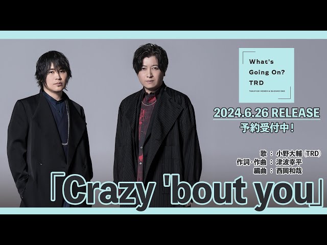 【試聴動画】TRD「Crazy 'bout you」(Full Album「What's Going On?」)