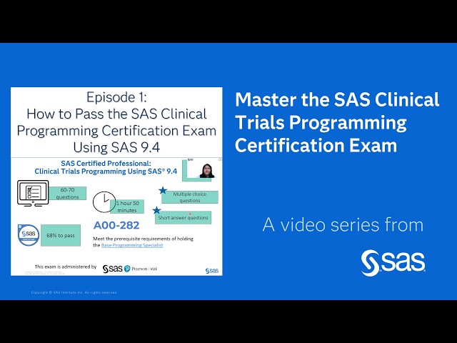 How to Pass the SAS Clinical Programming Certification Exam Using SAS 9.4 | Clinical Cert Ep 1
