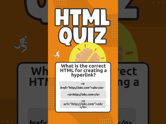 HTML QUIZ - What is the correct HTML for creating a hyperlink?