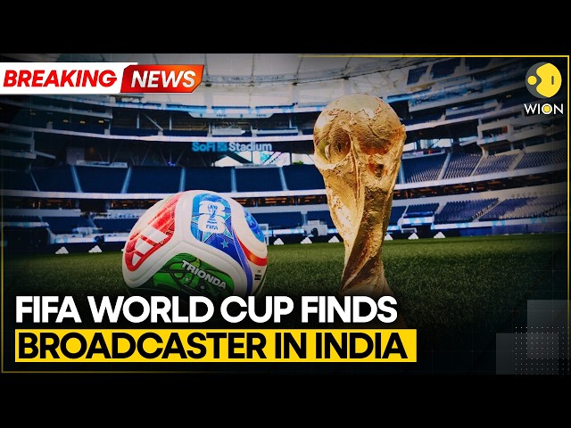 FIFA World Cup 2026 Finds Broadcaster In India, Zee To Air All Matches | WION BREAKING