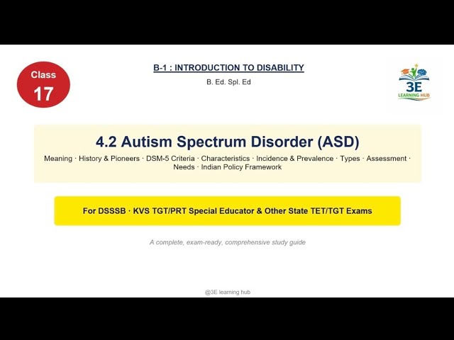 Class 17 || Autism Spectrum Disorder || B1