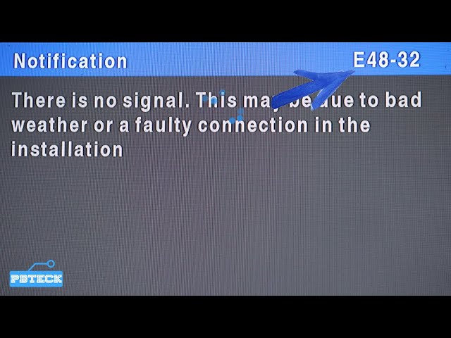 💎 How To Fix Dstv Error E48-32 | No Signal Problem