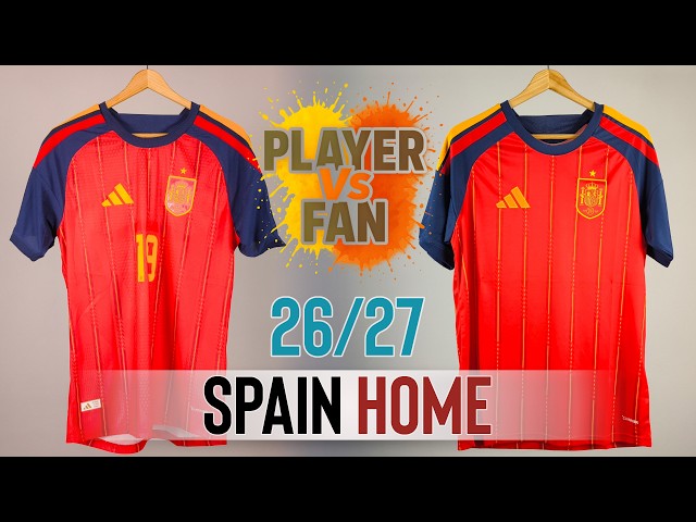Spain Home Jersey 2026 Wolrd Cup - Player Version Vs Fan Version
