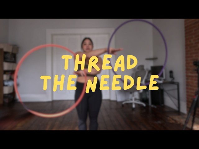 Beginner Hoop Doubles Tutorial | Thread the Needle