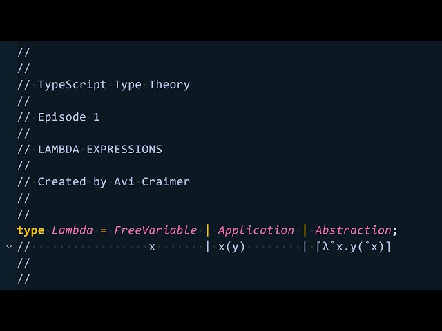 TypeScript Type Theory - E01 - Lambda Expressions