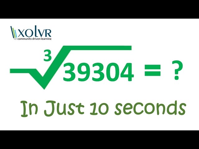 Cube root of any number in 10 seconds.
