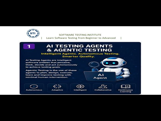 AI Testing Agents & Agentic Testing | The Future of Autonomous Software Testing