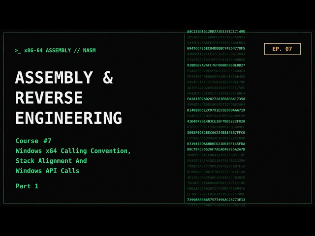 Assembly Programming & Reverse Engineering Course - EP. 7 Windows x64 Calling Convention Part 1