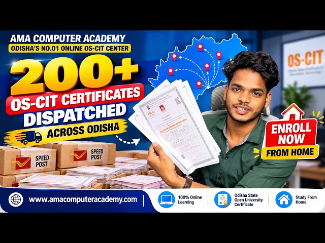 200+ OS-CIT Certificates Dispatched Across Odisha | Ama Computer Academy Online OS-CIT Enroll Now