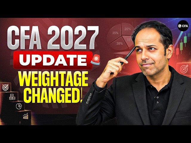 CFA Level 1 2027 🔴Exam Weightage Changed! 🔀| Quant, Ethics & Equity Update📚 | CFA by PW
