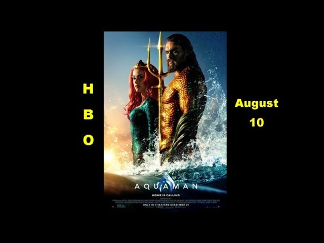 New Movies for August 2019 On HBO Cinemax Showtime Starz Epix
