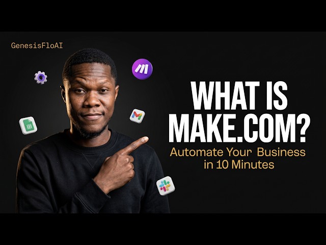 What Is Make.com? (And Why Every Business Owner Needs It in 2026)