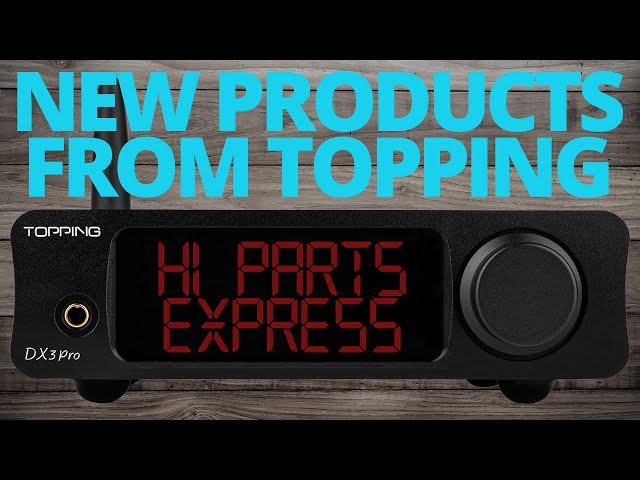New Topping products at Parts Express!