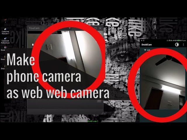 how to use phone camera as webcam