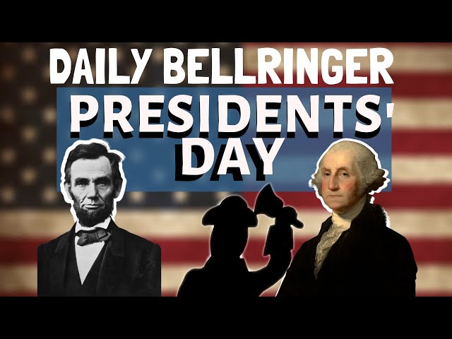 Presidents Day History and Facts Explained | Daily Bellringer