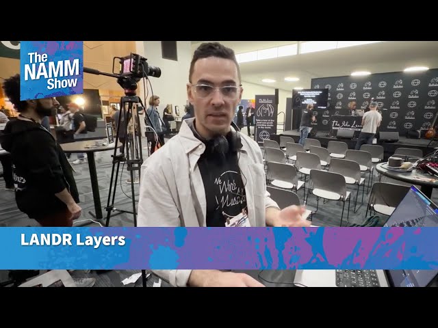 NAMM 2026: LANDR Layers