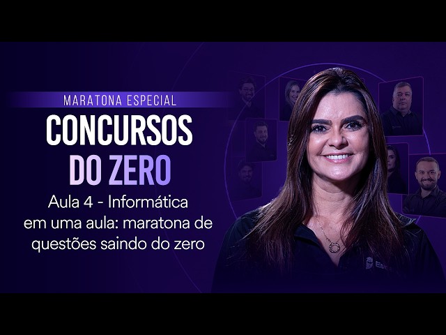 Informática em uma aula: Maratona de questões saindo do zero