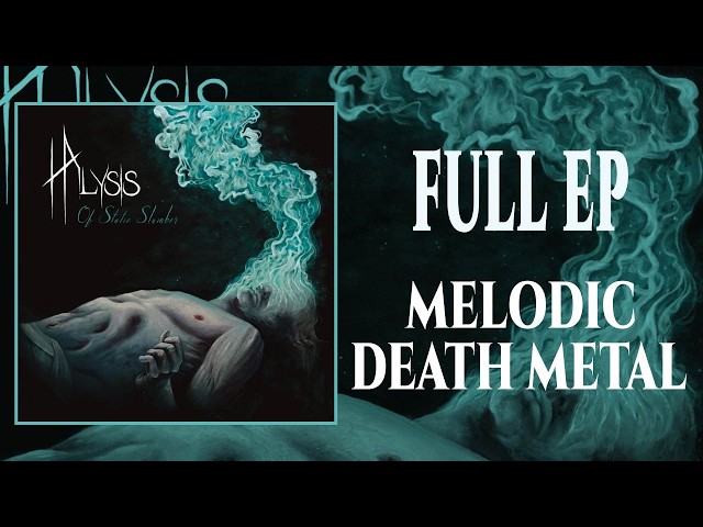 HALYSIS - Of Static Slumber [Full EP 2026 | Melodic Death Metal]