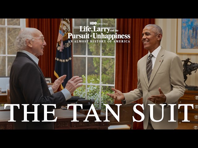 The Obama Tan Suit | Season Finale of Life, Larry and the Pursuit of Unhappiness