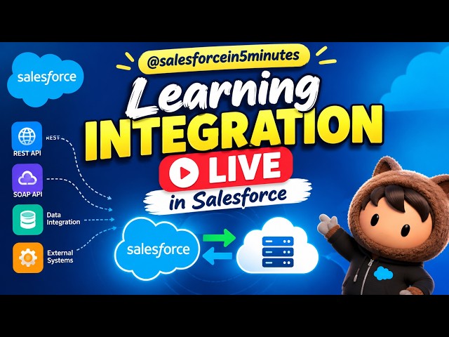 Salesforce Integration Master Class Live