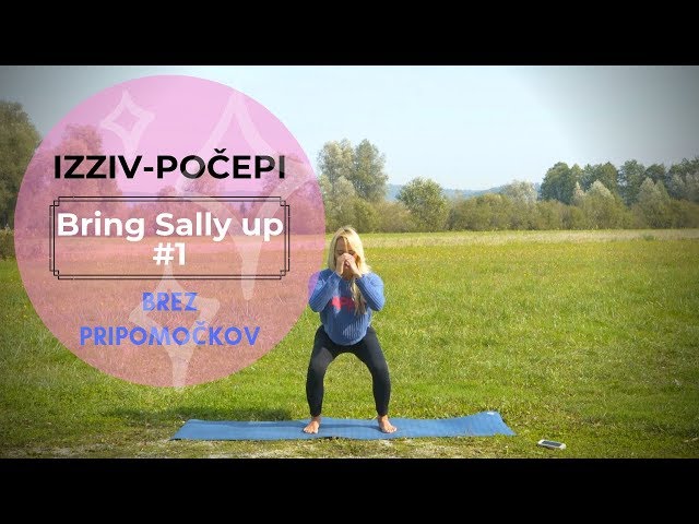 13. IZZIV-POČEPI (Bring Sally up)#1 / SQUAT Challenge