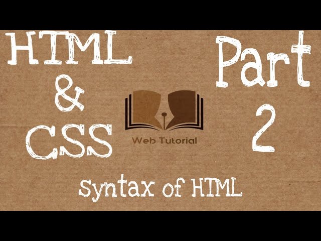 Html and css tutorial for beginners | syntax of html part-2 | Web Tutorial by Nikhil Koshti