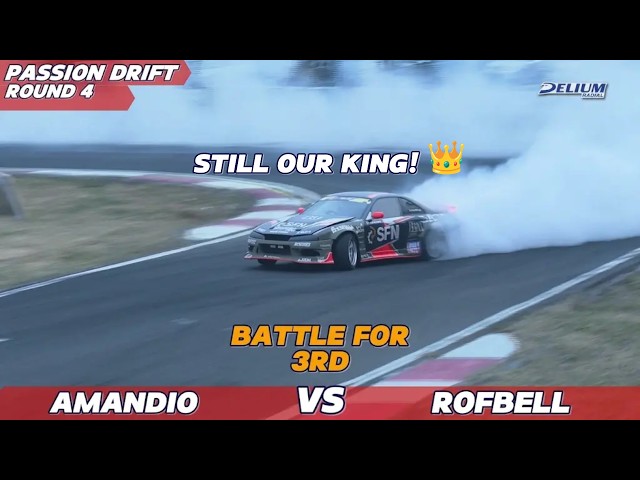 ROFBELL VS AMANDIO - PASSION DRIFT ROUND 4 MIJEN [BATTLE FOR 3RD]