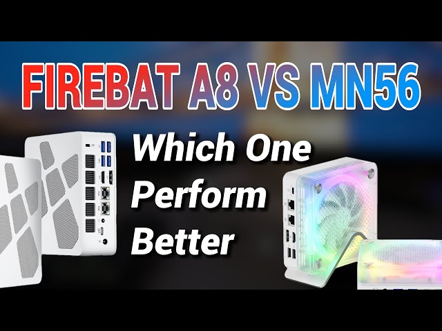 Performance Fans! A8 vs MN56 Mode Switching + Large RAM, Which Wins?[FIREBAT]
