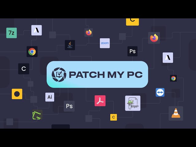 Application & Patch Management: Secure Your Microsoft Environment from Vulnerabilities | Patch My PC
