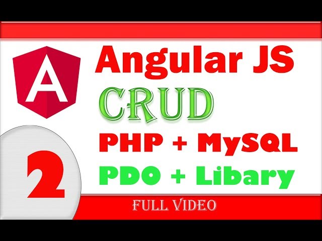 Angular JS CRUD PHP Library MySQL part part 2 - full video