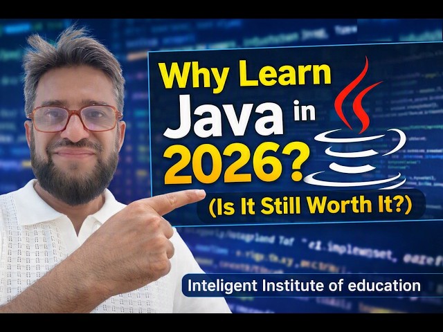 #1 Why Learn Java in 2026? (Is It Still Worth It?) | Java Tutorial Series