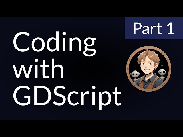 Learn programming with GDScript (Part 1)