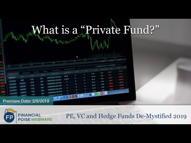 What is a Private Fund? - Hedge Funds vs. Venture Capital Funds