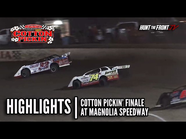 Highlights & Interviews | Cotton Pickin' Super Late Model Feature at Magnolia