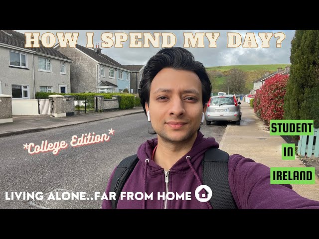 International Student Life In Ireland | A Day In My Life | Living In Cork