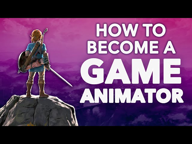 How To Become a Game Animator