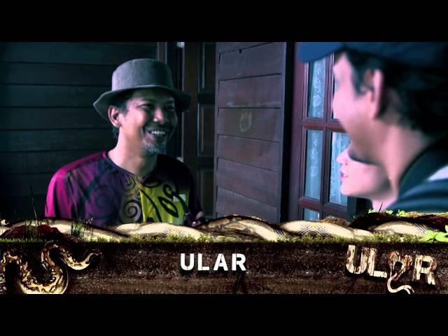 ULAR (Di Sebalik Tabir) - Bahagian 1
