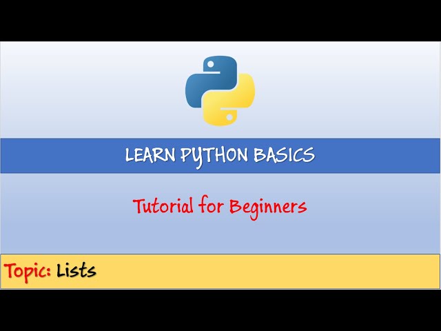 Learn Python Basics: Tutorial: Lists